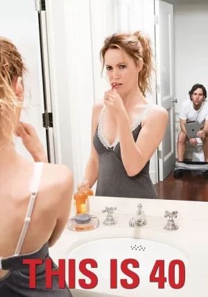 This Is 40                โอ๊ย…40 จะวัยทีนหรือวัยทอง                2012