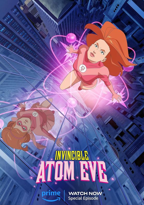 Invincible Atom Eve พากย์ไทย                ยอดมนุษย์อินวินซิเบิล อะตอม อีฟ