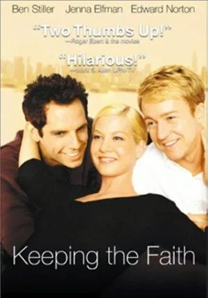 Keeping the Faith                หวังแอ้มเพื่อน ต้องเฉือนกันหน่อย                2000