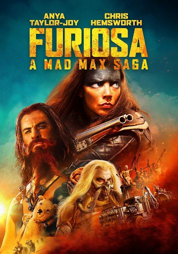 Furiosa: A Mad Max Saga                ฟูริโอซ่า: มหากาพย์แมดแม็กซ์                2024